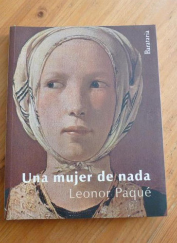Portada del libro de Una mujer de nada (Bárbaros)