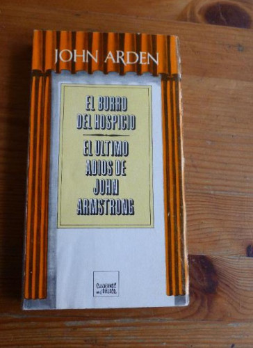 Portada del libro de BURRO DEL HOSPICIO - EL /EL ÚLTIMO ADIÓN DE JOHN ARMSTRONG
