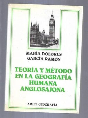 Portada del libro de Teoría y método en la geografía humana anglosajona