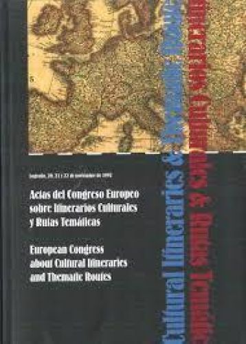 Portada del libro de Actas del I Congreso Europeo sobre Itinerarios Culturales y Rutas Temáticas