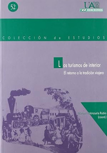 Portada del libro de Los turismos de interior. El retorno a la tradición viajera