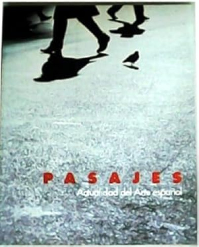 Portada del libro de PASAJES. ACTUALIDAD DEL ARTE ESPAÑOL