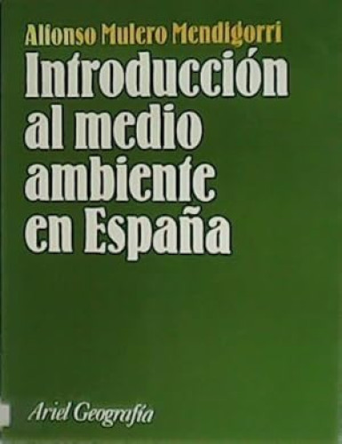 Portada del libro de Introducción al medio ambiente en España