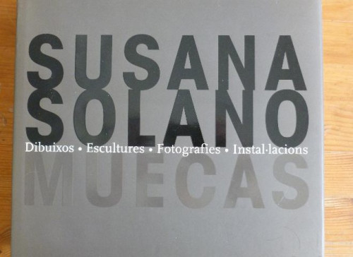 Portada del libro de MUECAS. Dibuixos. Escultures. Fotografies. Instal lacions. SOLANO, Susana: Museu d'Art C.Barcelona