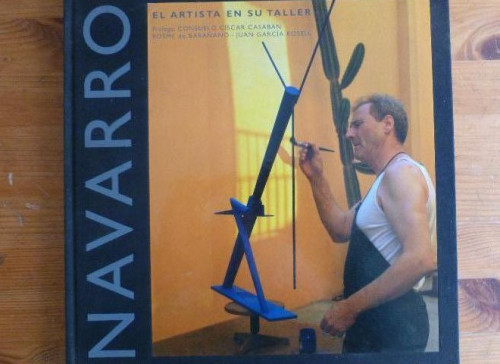 Portada del libro de NAVARRO EL ARTISTA EN SU TALLER Kosme de barañano-Juan García Rosell Editorial: tf editores (2003)