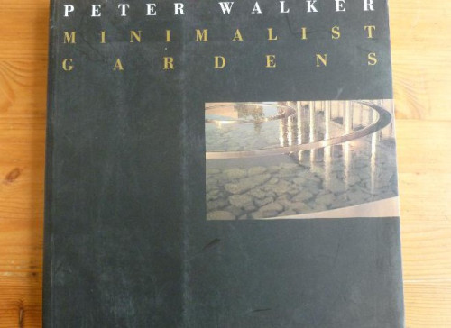 Portada del libro Peter Walker: Minimalist Gardens