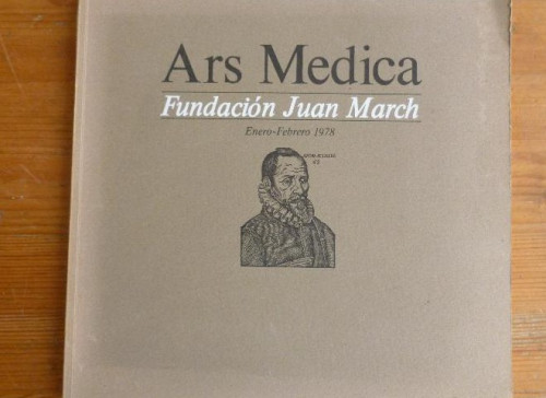 Portada del libro de Ars Medica. Fundación Juan March. Enero-Febrero 1978 ZIGROSSER, Carl Editorial: Fundación Juan Ma