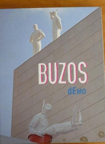 Portada del libro de BUZOS DEMO. IVAM. 2005 128pp