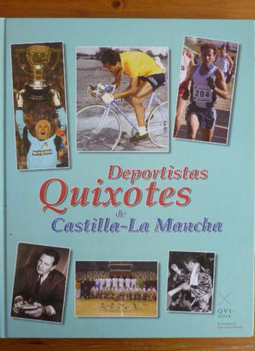 Portada del libro de Deportistas Quixotes de Castilla-La Mancha