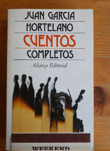 Portada del libro de Cuentos completos. Juan García Hortelano. Editorial: Alianza Editorial, (1979) 443pp