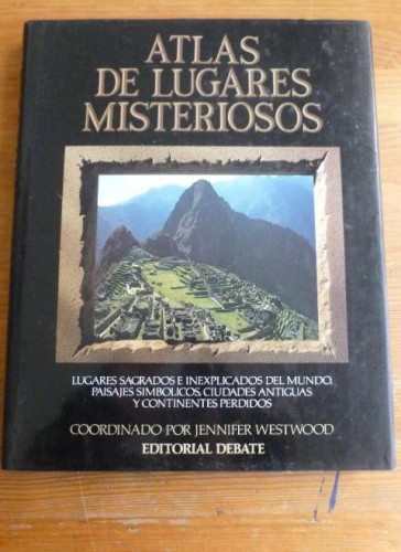 Portada del libro de Atlas de lugares misteriosos