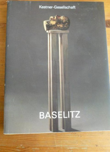 Portada del libro de Georg Baselitz Skulpturen und Zeichnungen. 1979 - 1987. Katalog 2 zur Ausstellung 15. mai bis 5. Jul