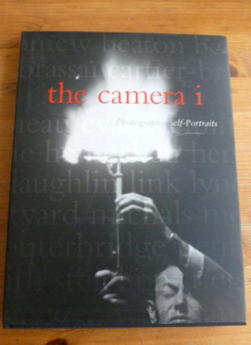 Portada del libro de The Camera i: Photographic Self-portraits from the Audrey and Sydney Irmas Collection