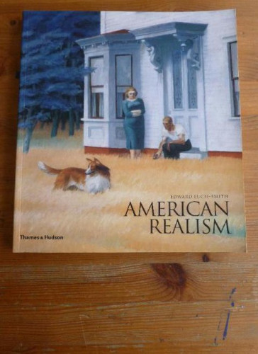 Portada del libro de American Realism Lucie-Smith, Edward Editorial: Thames & Hudson (2002) 240pp