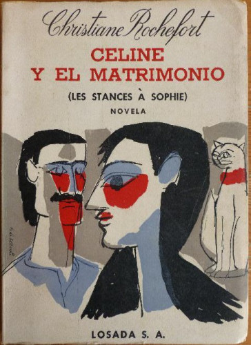 Portada del libro de EL REPOSO DEL GUERRERO. CHRISTIANE ROCHEFORT. LOSADA. 1964 189pp