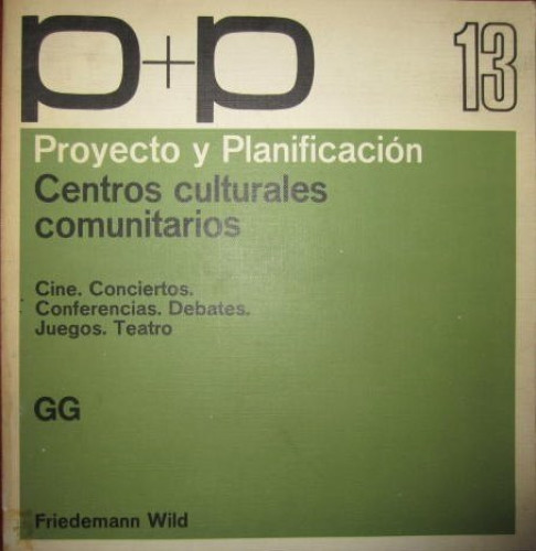 Portada del libro de Proyecto y planificacion - Centros culturales comunitarios