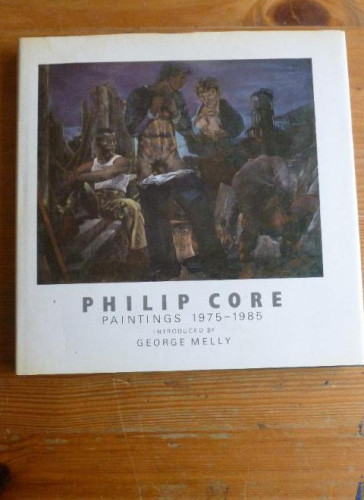 Portada del libro de Paintings: 1975-85 Philip Core Editorial: Millivres-Prowler Group Ltd, United Kingdom (1985) 94pp