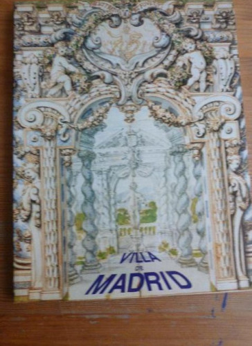 Portada del libro de PROYECTO DEL AYUNTAMIENTO MADRID ENTRADA CORTE MARIA LUISA 1680 1991 140pp