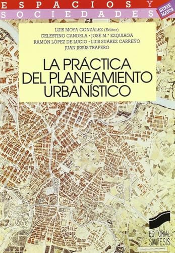Portada del libro de La práctica del planeamiento urbanístico