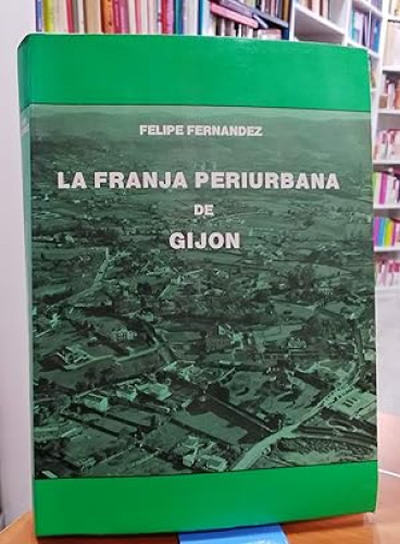 Portada del libro de La franja periurbana de Gijón