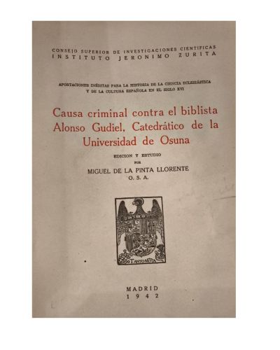Portada del libro de Causa criminal contra el biblista Alonso Gudiel. Catedrático de la Universidad de Osuna