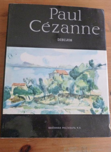 Portada del libro de Paul Cézanne. Dibujos. Siblík, Jirí. Editorial: EDICIONES POLIGRAFA (1979) 36 pp+66 láminas