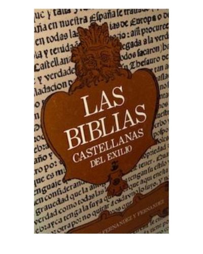 Portada del libro de LAS BIBLIAS CASTELLANAS DEL EXILIO