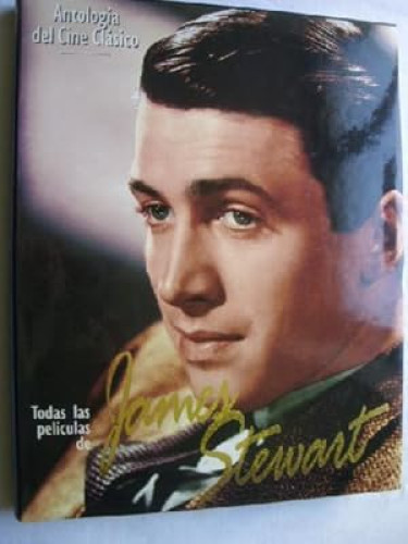 Portada del libro de Todas las películas de James Stewart