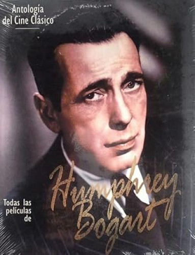 Portada del libro de Todas las películas de Humphrey Bogart