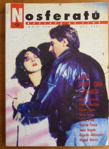 Portada del libro de NOSFERATU. REVISTA DE CINE. Nº 9. GARAY, GUERIN, JORDA Y PORTABELLA. JUNIO 1992