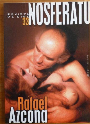 Portada del libro de NOSFERATU. REVISTA DE CINE. 33. RAFAEL AZCONA. ABRIL 2000