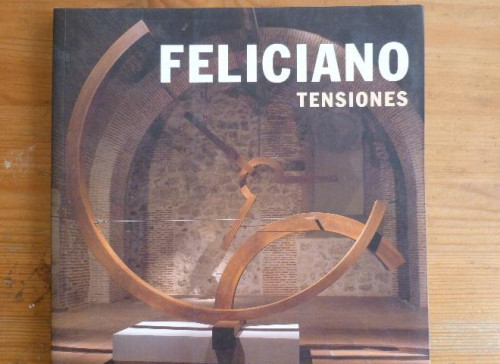 Portada del libro de FELICIANO. TENSIONES. CONDE DUQUE. 2001 114pp