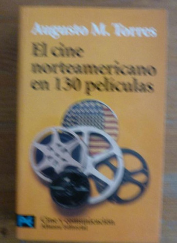 Portada del libro de El cine norteamericano en 130 películas (El Libro De Bolsillo - Varios)