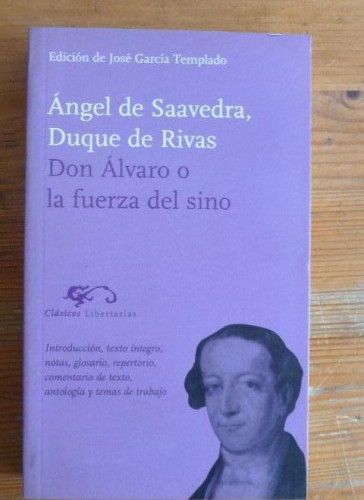 Portada del libro de Don Álvaro o la fuerza del sino: 34 (Clásicos)