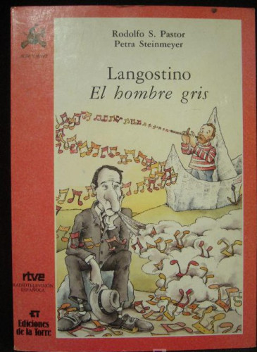 Portada del libro de LANGOSTINO.ELHOMBRE GTRIS. RODOLFO PASTOR.PETRA STEINMEYER.EDI.NORTE. 102 PAG.