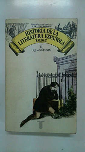 Portada del libro de HISTORIA DE LA LITERTURA ESPAÑOLA: Siglos XVIII y XIX