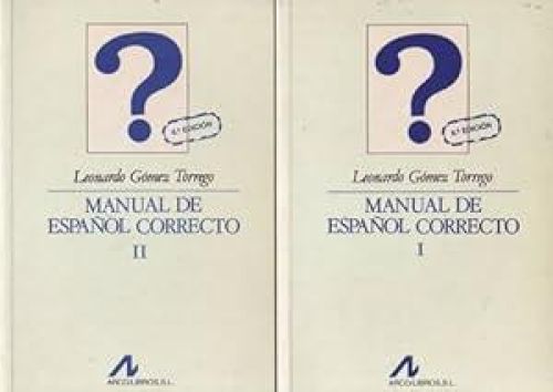 Portada del libro de MANUAL DE ESPAÑOL CORRECTO VOLUMEN I Y II