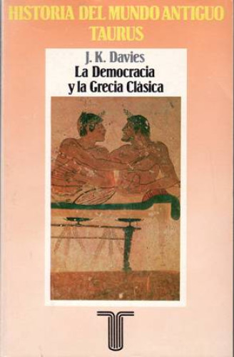 Portada del libro de LA DEMOCRACIA Y LA GRECIA CLÁSICA