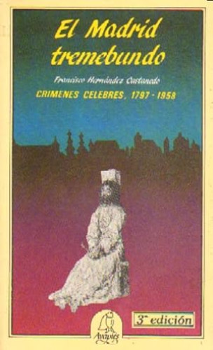 Portada del libro de El Madrid tremebundo