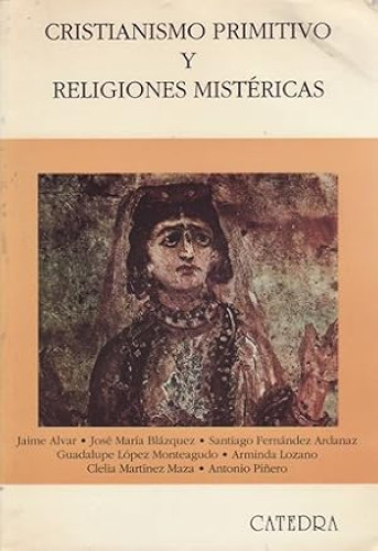 Portada del libro de Cristianismo primitivo y religiones mistéricas