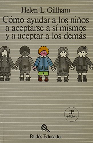 Portada del libro de Cómo ayudar a los niños a aceptarse a sí mismos y a aceptar a los demás