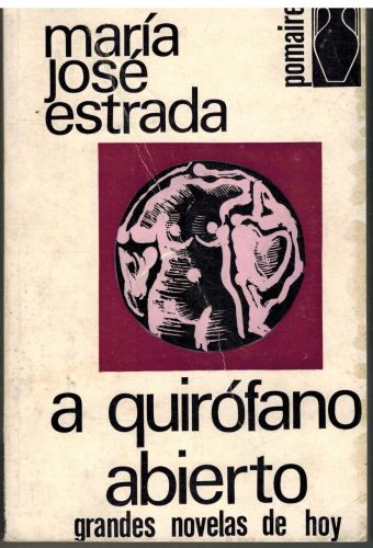Portada del libro de A QUIROFANO ABIERTO