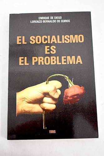Portada del libro de El socialismo es el problema