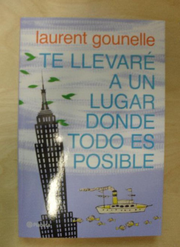 Portada del libro de Te llevaré a un lugar donde todo es posible (Planeta Internacional)