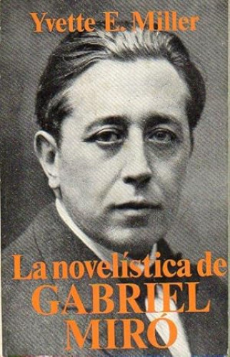 Portada del libro de LA NOVELÍSTICA DE GABRIEL MIRÓ