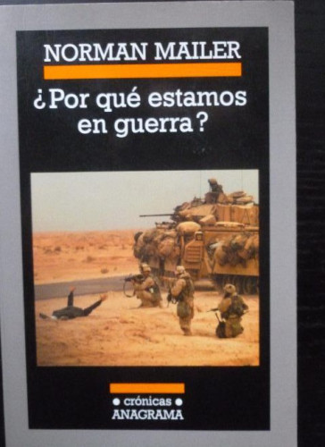 Portada del libro de ¿Por qué estamos en guerra?: 57 (Crónicas)