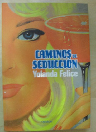 Portada del libro de Caminos de seducción (Algaida Literaria - Oberon)