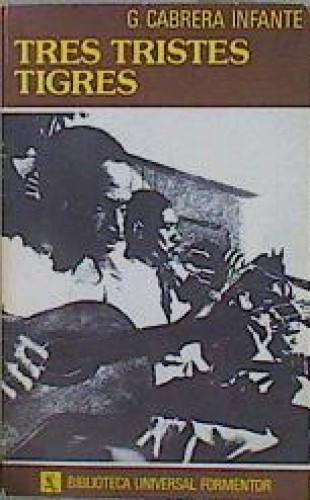 Portada del libro de Tres tristes tigres