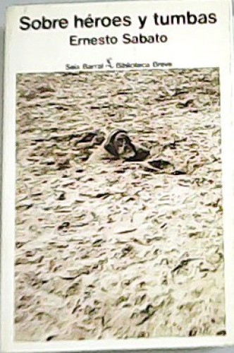 Portada del libro de Sobre Heroes y Tumbas