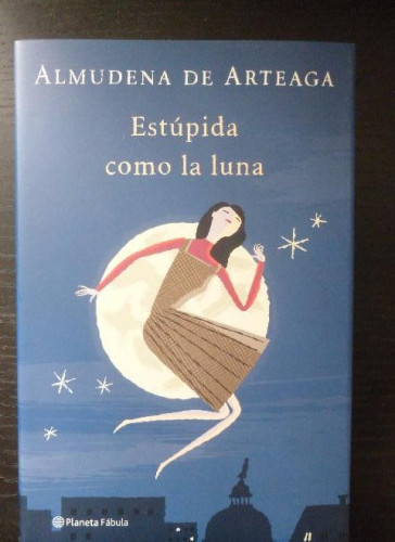Portada del libro de Estupida como la Luna